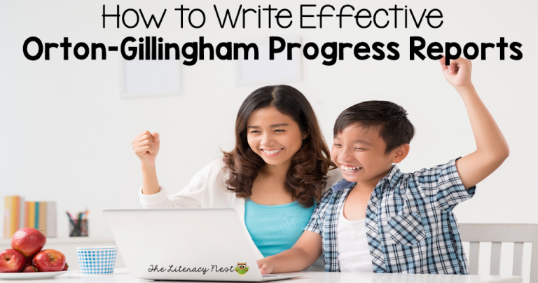 How to Write Effective Orton-Gillingham Progress Reports