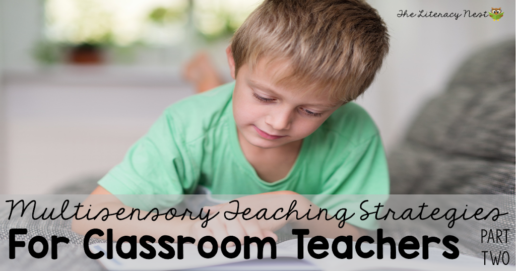 Multisensory Teaching Techniques in the Classroom