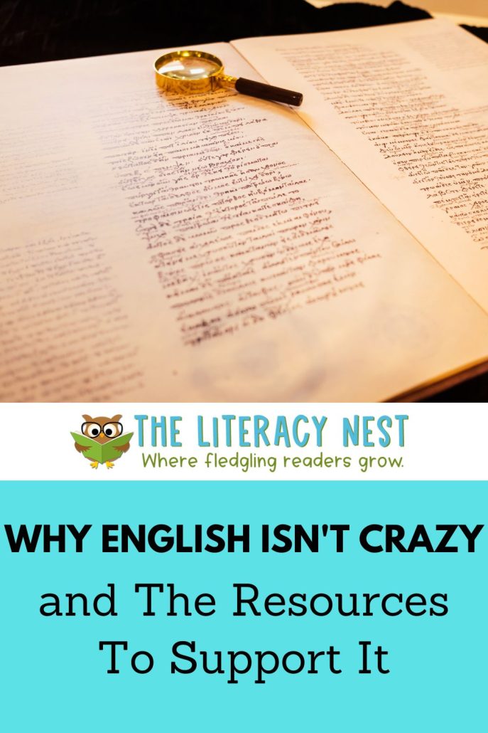 This is a pinnable image for a blog post about why English isn't crazy. 