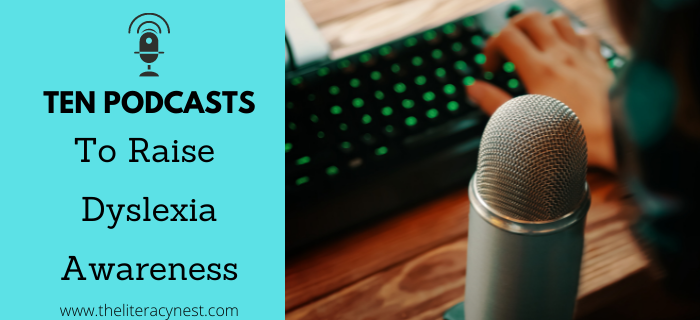 10 Podcasts for Dyslexia Awareness