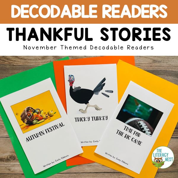 These Thanksgiving decodable readers support the science of reading and follow an Orton-Gillingham progression to practice decoding and fluency skills.