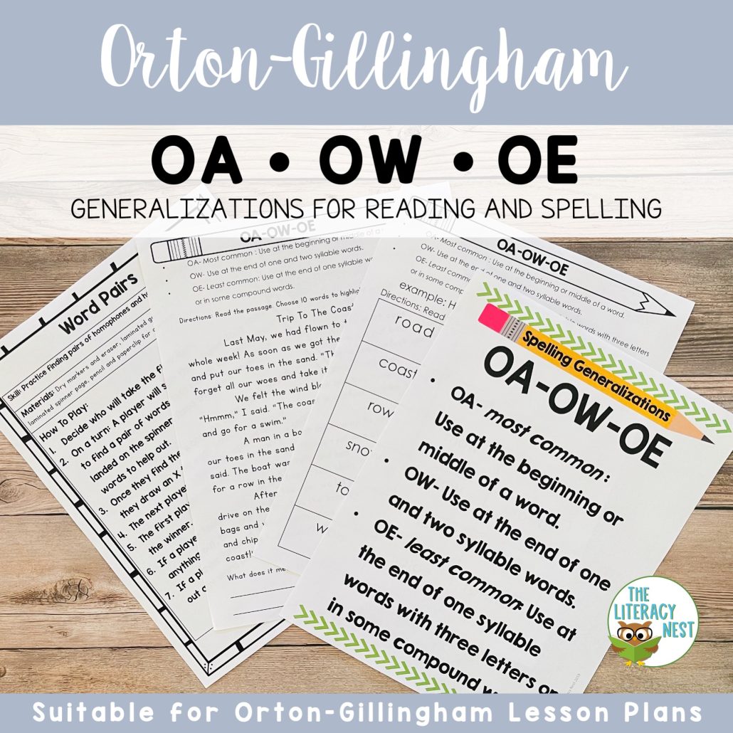 OA OW OE Spelling Rules for OrtonGillingham Lessons The Literacy Nest