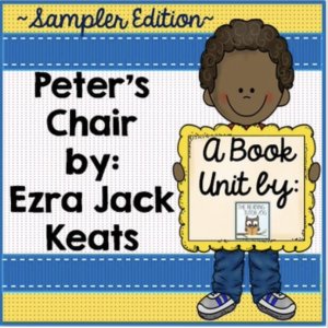 This is a featured image for the Peter's Chair Book Unit Free Sampler.