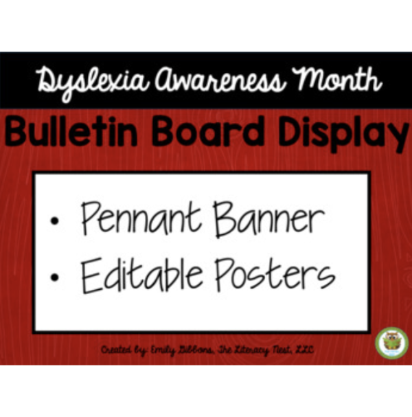 This is the featured image for the Dyslexia Awareness Month Display Editable for Bulletin Boards and Presentations.