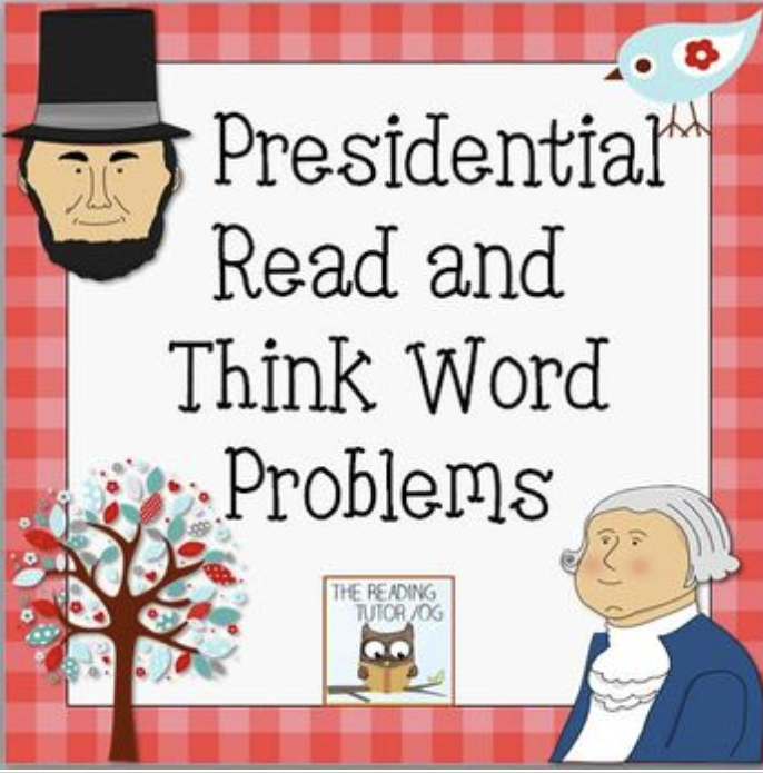 Word Problems: President’s Day | Read and Think Literacy Math Social Studies