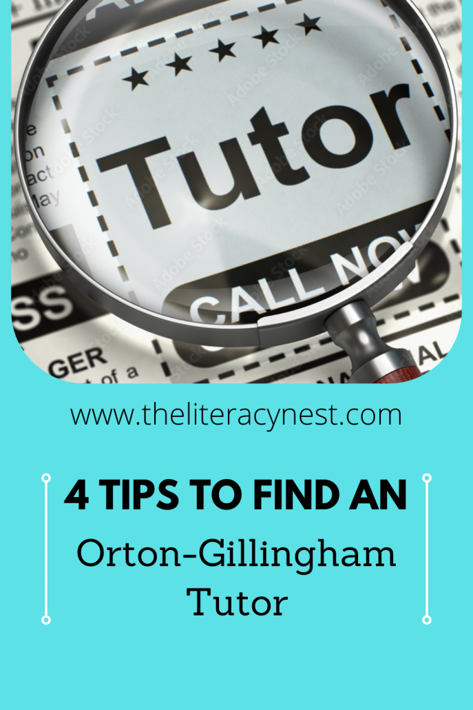 This is a pin image for a blog post: 4 Tips to Find an Orton-Gillingham Tutor. The image show a magnifying glass on the classifieds in a newspaper. 