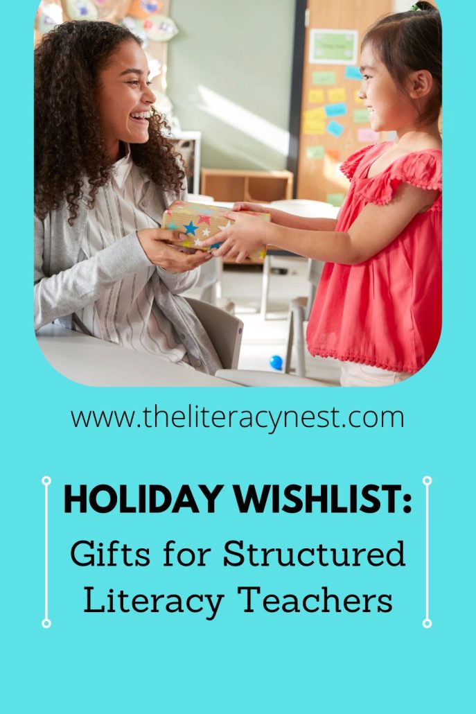 This is a pinnable image for a blog post about gifts for structured literacy teachers. It features an image of a child handing a gift to her teacher.