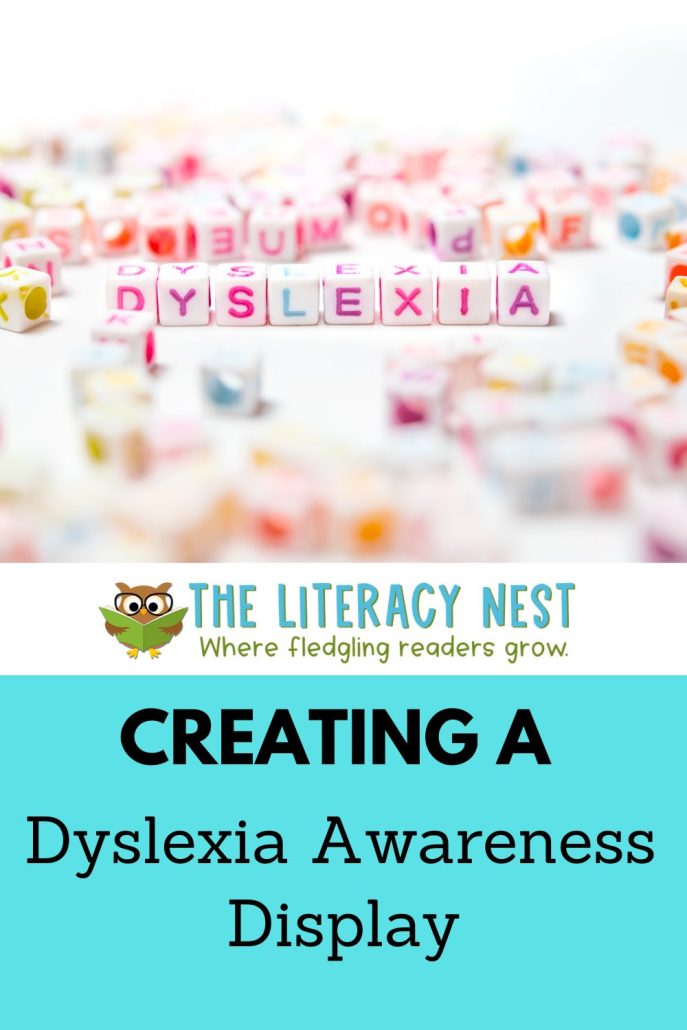 Create a dyslexia awareness display to help spread the word. In this post, we'll discuss why it's important and what you can do!