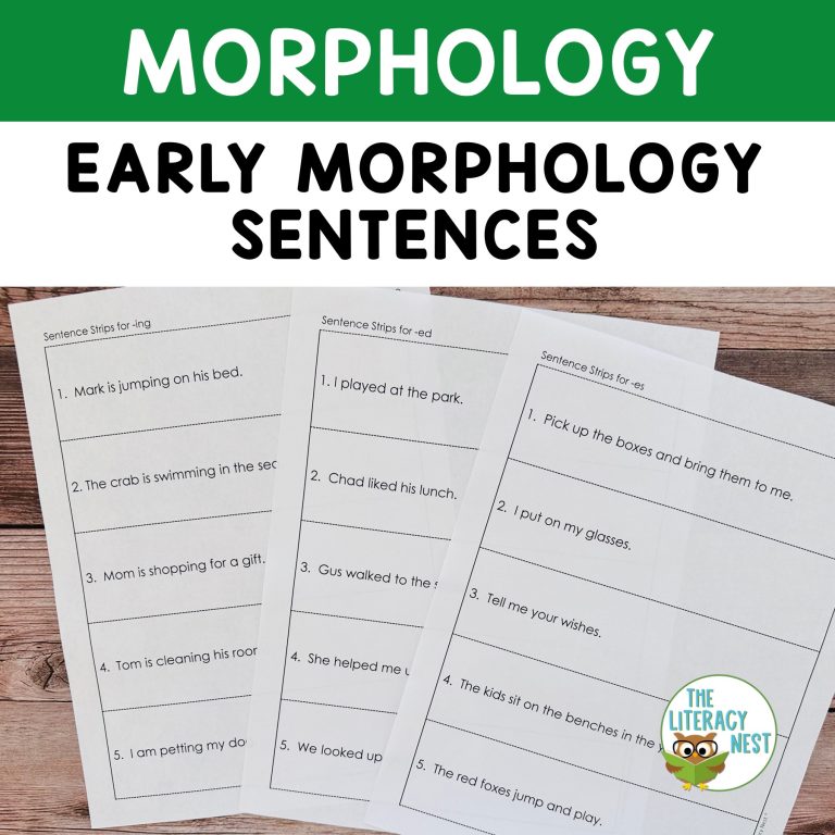 Morphology Sentences with Prefixes, Suffixes, Roots for Early Readers