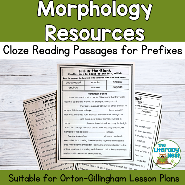 Morphology Cloze Reading Passages for Prefixes