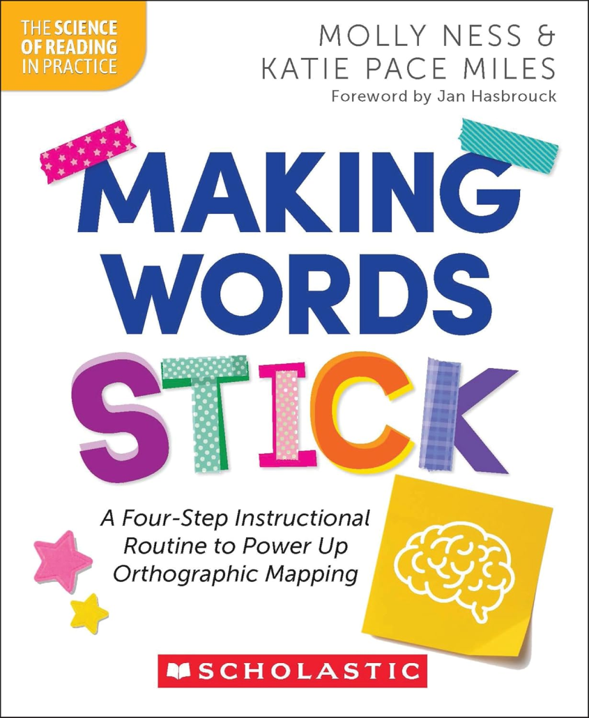 Cover of Making Words Stick by Molly Ness and Katie Pace Miles
