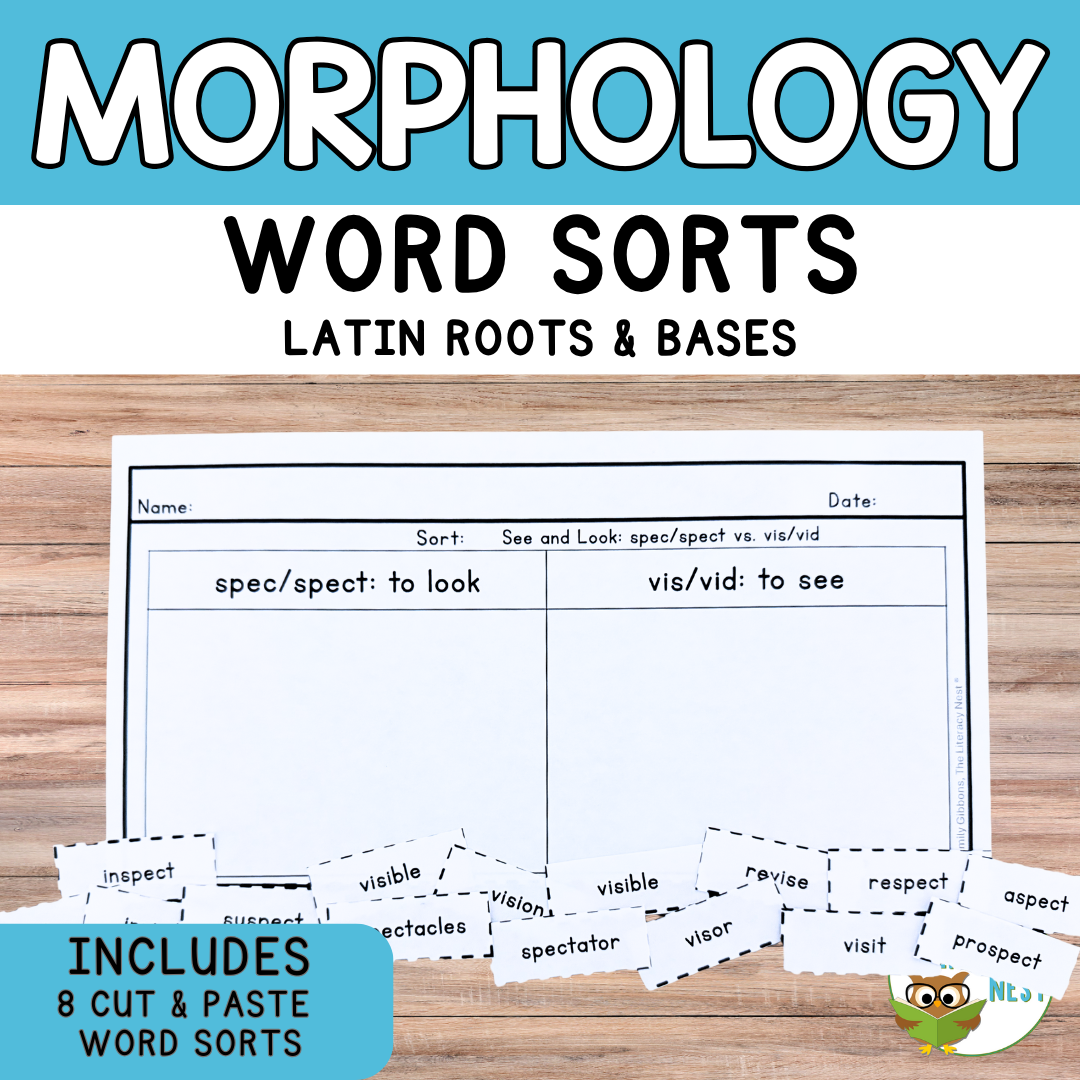 Morphology Activities Latin Roots & Bases Word Sorts for Vocabulary Building