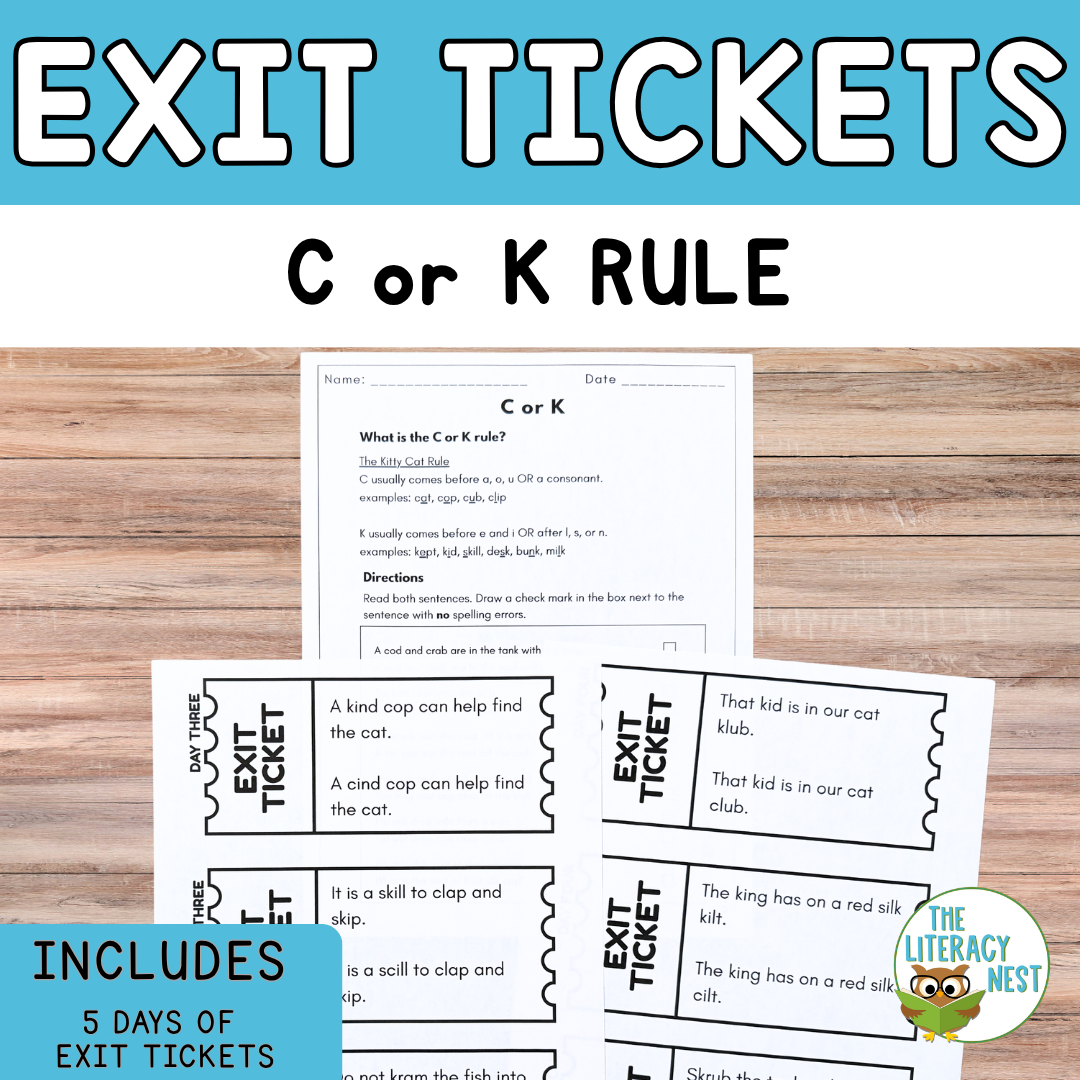C or K Exit Tickets Spelling Rule Practice for Structured Literacy