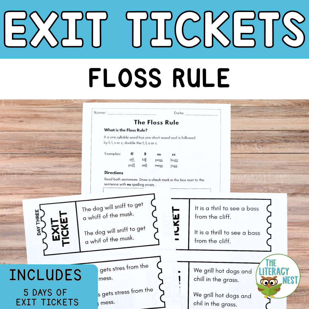 Floss Rule Exit Tickets Spelling Rule Practice for Structured Literacy