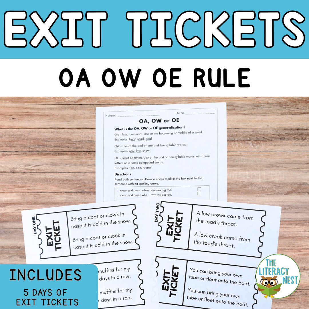 OA OW OE Exit Tickets Spelling Rule Practice for Structured Literacy